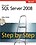 Microsoft SQL Server 2008 Step by Step[ With CDROM] (Paperback)