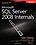 Microsoft SQL Server 2008 Internals                 by  Kalen Delaney
