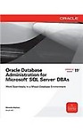 Oracle Database Administration for Microsoft SQL Server DBAs Paperback