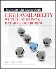 Microsoft? ? SQL Server? ? ? 2008 High Availability With Clustering & Database Mirroring
(Paperback) price in India.