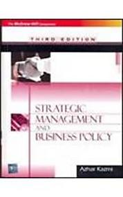 Strategic Mgmt & Bus Policy 3E Strategic Mgmt & Bus Policy 3E